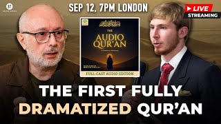 The First-Ever Fully Dramatized Qur’an It’s finally here! I talk to CEO David Williamson
