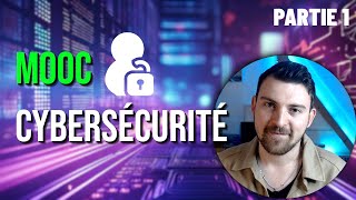 MOOC CYBERSÉCURITÉ Gratuit - PARTIE 1 : Sécurité des Données 🔒