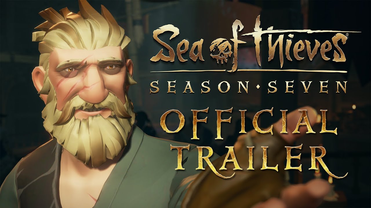 Sea of Thieves: Season 7 trailer thumbnail