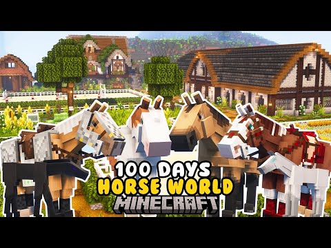 I Spent 100 DAYS in a HORSE World | Minecraft Full Movie