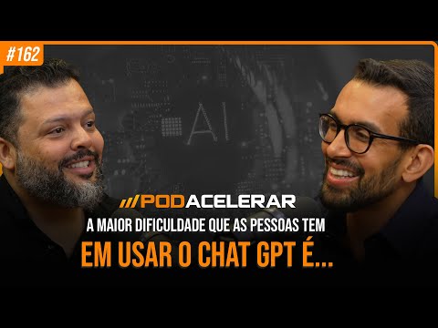 Como Usar Inteligência Artificial para Acelerar Sua Empresa | Rodrigo Mourão - PodAcelerar #EP162