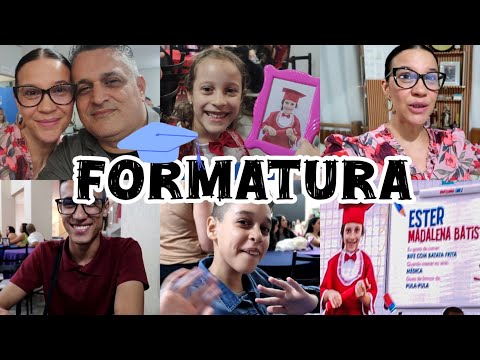 MINHA PRINCESA SE FORMANDO 💞 UMA NOITE LINDA 🎓💞 FORMATURA DA EDUCAÇÃO INFANTIL ESTER MADALENA ❣️VLOG