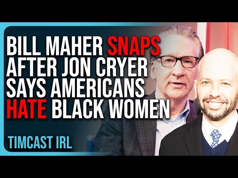 Bill Maher SNAPS After Jon Cryer Says Americans HATE Black Women & Goes FULL WOKE