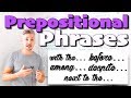 Understanding Prepositional Phrases