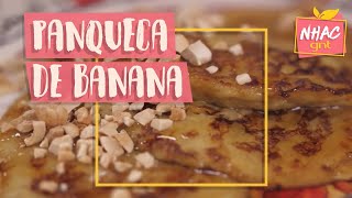 Panqueca de banana | Rita Lobo | Cozinha Prática