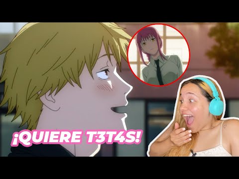 ¡SU META ES TOCAR MELONES! REACCIÓN A CHAINSAW MAN CAPÍTULO 2