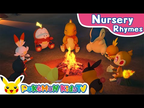 A Pokémon Campfire | Nursery Rhyme | Kids Song | Pokémon Kids TV​
