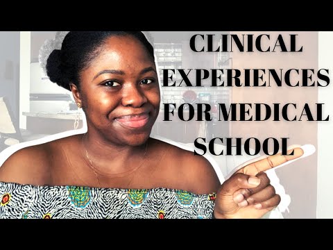 HOW TO GET CLINICAL EXPERIENCES FOR MEDICAL SCHOOL AS...