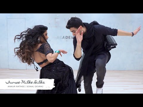 Tumse Milke Dilka Jo Haal | Ankur Rathee &amp; Sonal Devraj | Bollywood Dance