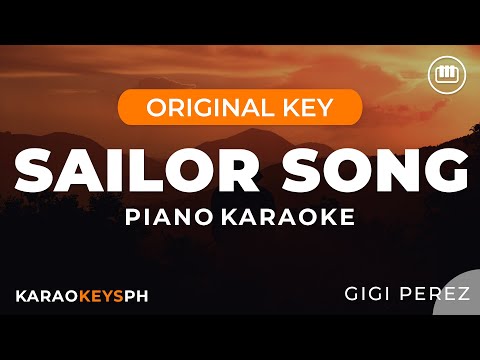 Sailor Song – Gigi Perez (Piano Karaoke)