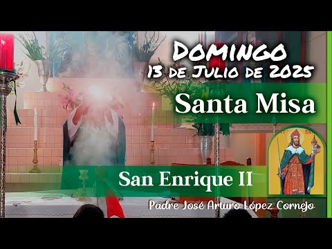 ✅ MISA DE HOY domingo 13 de Julio del 2025 - Padre Arturo Cornejo