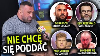DANIEL OMIELAŃCZUK O PROBLEMACH ZDROWOTNYCH | MATERLA W FAME | PROBLEMY KSW | LABRYGA PRZEGRAŁ?