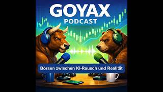 Börsen zwischen KI-Rausch und Realität