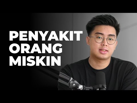 Penyakit Utama Orang Miskin