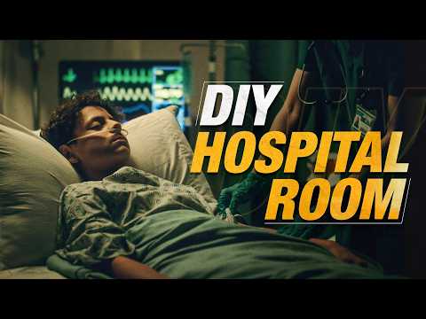 DIY Hospital Room Build: Expensive Locations for Cheap