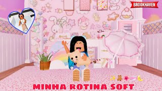 Rotina soft no brookhaven 🧸✨{Mari blox xd}