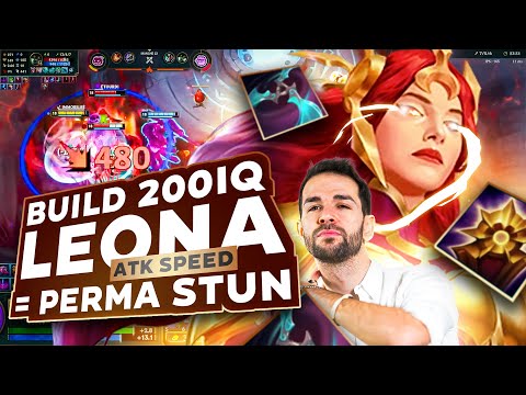 🔥 JE FAIS SON BUILD 200IQ ATK SPEED LEONA = PERMA STUN !