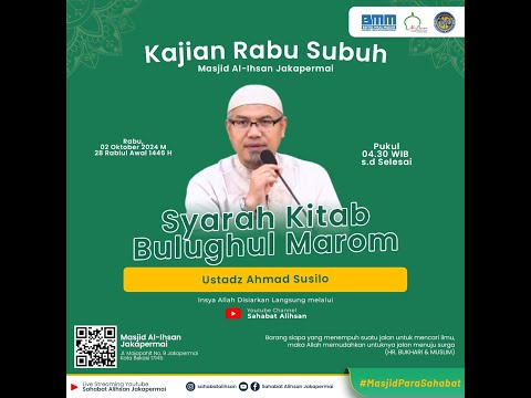 🔴 [LIVE] Kajian Subuh | Ustadz Ahmad Susilo | Sarah Kitab Bulughul Mahrom