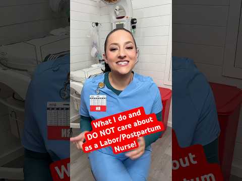 What I do and do NOT care about as a nurse! #nurse #Postpartum #Pregnant #Baby