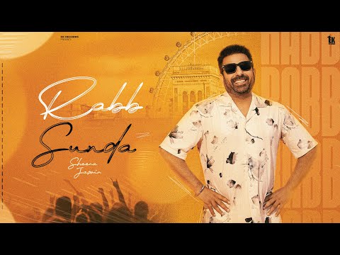 Rab Sunda | Sheera Jasvir ( 4K Official Video ) Latest Punjabi Song 2025 | New Punjabi Song 2025 | 