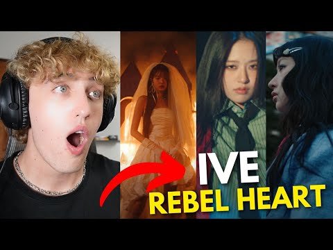 IVE 아이브 'REBEL HEART' MV - REACTION