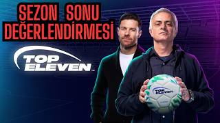 Top Eleven Sezon Sonu Değerlendirmesi