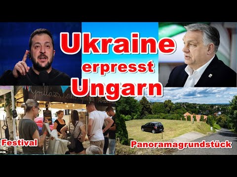 UKRAINE ERPRESST UNGARN UND ORBÁN BEGRÄBT EUROPA
