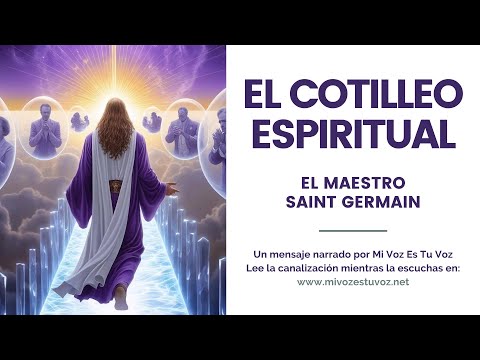 Saint Germain:  El peligro del cotilleo espiritual y cómo reconocerlo en ti mismo