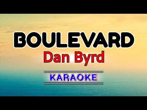 Boulevard – Dan Byrd (Karaoke Version)