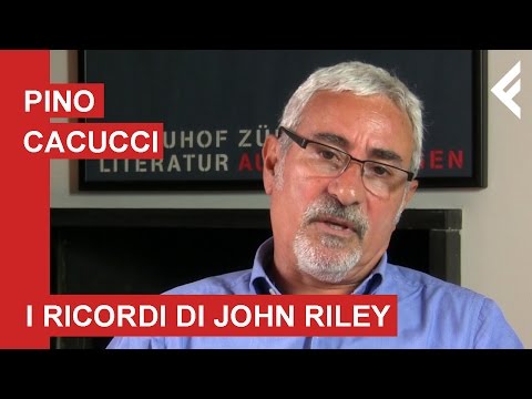  Pino Cacucci - I ricordi di John Riley 
