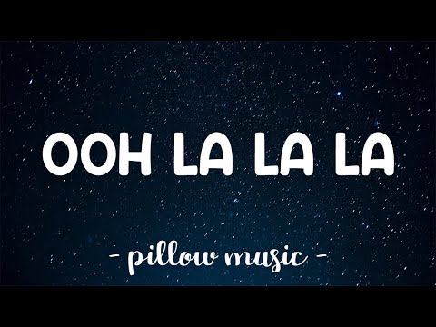 Ooh La La La - Moon (Lyrics) 🎵