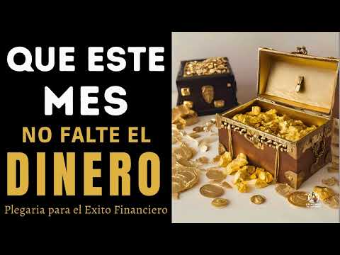 ATRAE DINERO ESTE MES 🙏 Plegaria para la Prosperidad y el Éxito Financiero