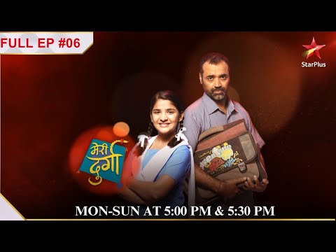 Durga ne kiya गणित! | Full Episode:6 | Meri Durga