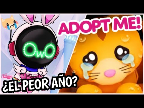 ¿EL PEOR AÑO DE ADOPT ME?💔 | LA VERDAD😢