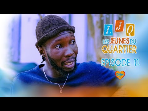 LES JEUNES DU QUARTIER: (S1) ÉPISODE 11