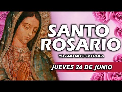 🔴 SANTO ROSARIO DE HOY JUEVES 26 DE JUNIO 2025 |MISTERIOS LUMINOSOS | Rosario a la Virgen María