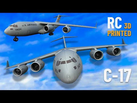 The Amazing 3D Printed RC Military Transport Aircraft C-17