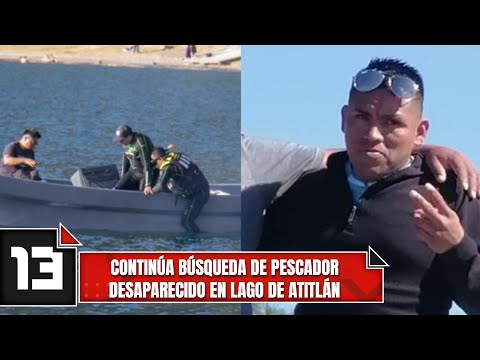 Continúa búsqueda de pescador desaparecido en Lago de Atitlán