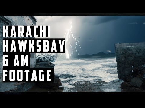 Karachi 6am Cyclone Strom 65 km/h Hawksbay Beach Morning Footage