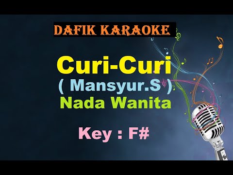 Curi Curi (Karaoke) Mansyur S Nada Wanita / Cewek Female Key F# Dangdut Original