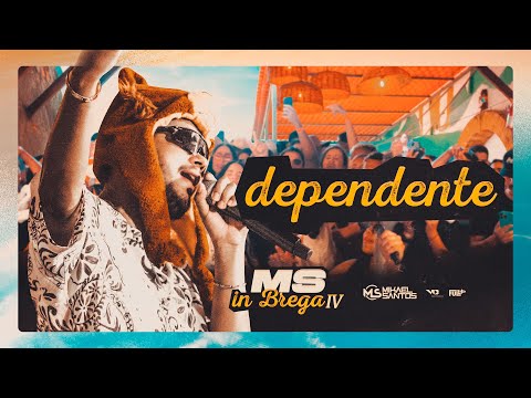 Mikael Santos - MS in Brega IV - Dependente - AudioVisual