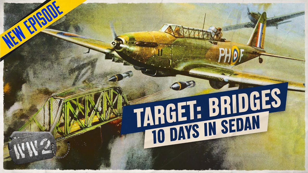Day Five – Massive Allied Air Attack – Ten Days in Sedan WW2 Documentary Special
