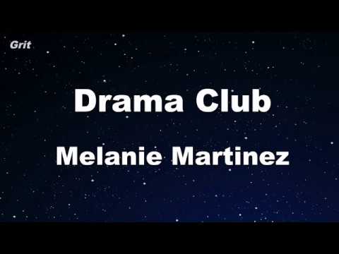 Drama Club – Melanie Martinez Karaoke 【No Guide Melody】 Instrumental