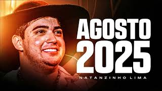 NATANZINHO LIMA 2025 -  ALVORADA NO 12 | REPERTÓRIO NOVO AGOSTO (MÚSICAS INÉDITAS) ARROCHA ESTOURADO