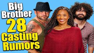 Returnees & Reality TV Stars Cast on Big Brother 28? | BB28 Rumors