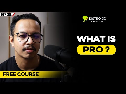 Ep:8 - What is a Performing Rights Organization (PRO)?