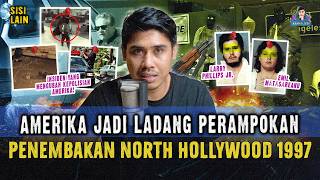 PERAMPOKAN BANK AMERIKA PECAH! KASUS NORTH HOLLYWOOD 1997 SAAT EKONOMI TERJUN BEBAS