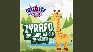 Żyrafo, nie chowaj się za szafą