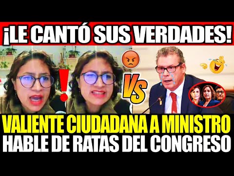 ¡LE CANTÓ SUS VERDADES! VALIENTE CIUDADANA A MINISTRO: "SI HABLA DE RATAS, HABLE DEL CONGRESO"