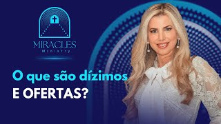 O Que São Dízimos E Ofertas?